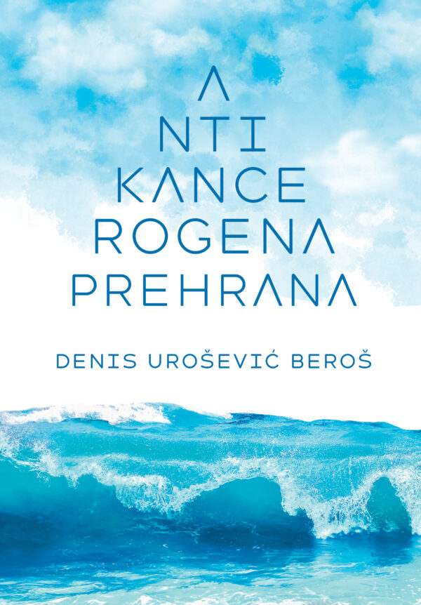 ANTIKANCEROGENA PREHRANA