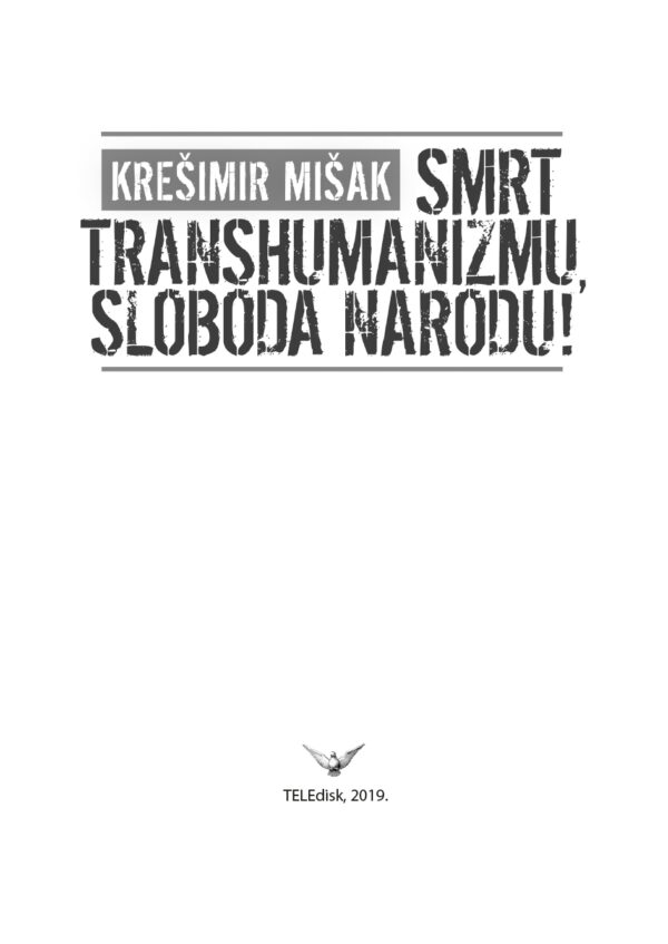 SMRT TRANSHUMANIZMU, SLOBODA NARODU - Image 2