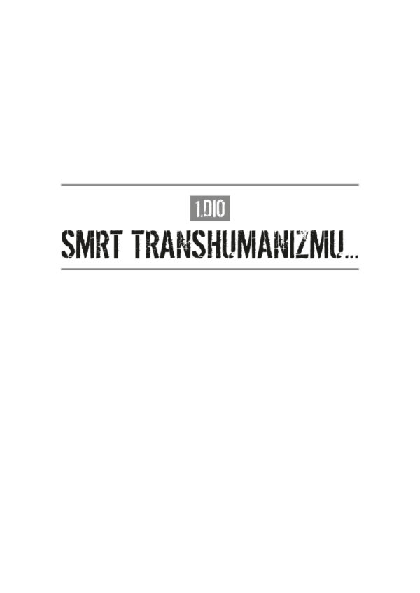 SMRT TRANSHUMANIZMU, SLOBODA NARODU - Image 6
