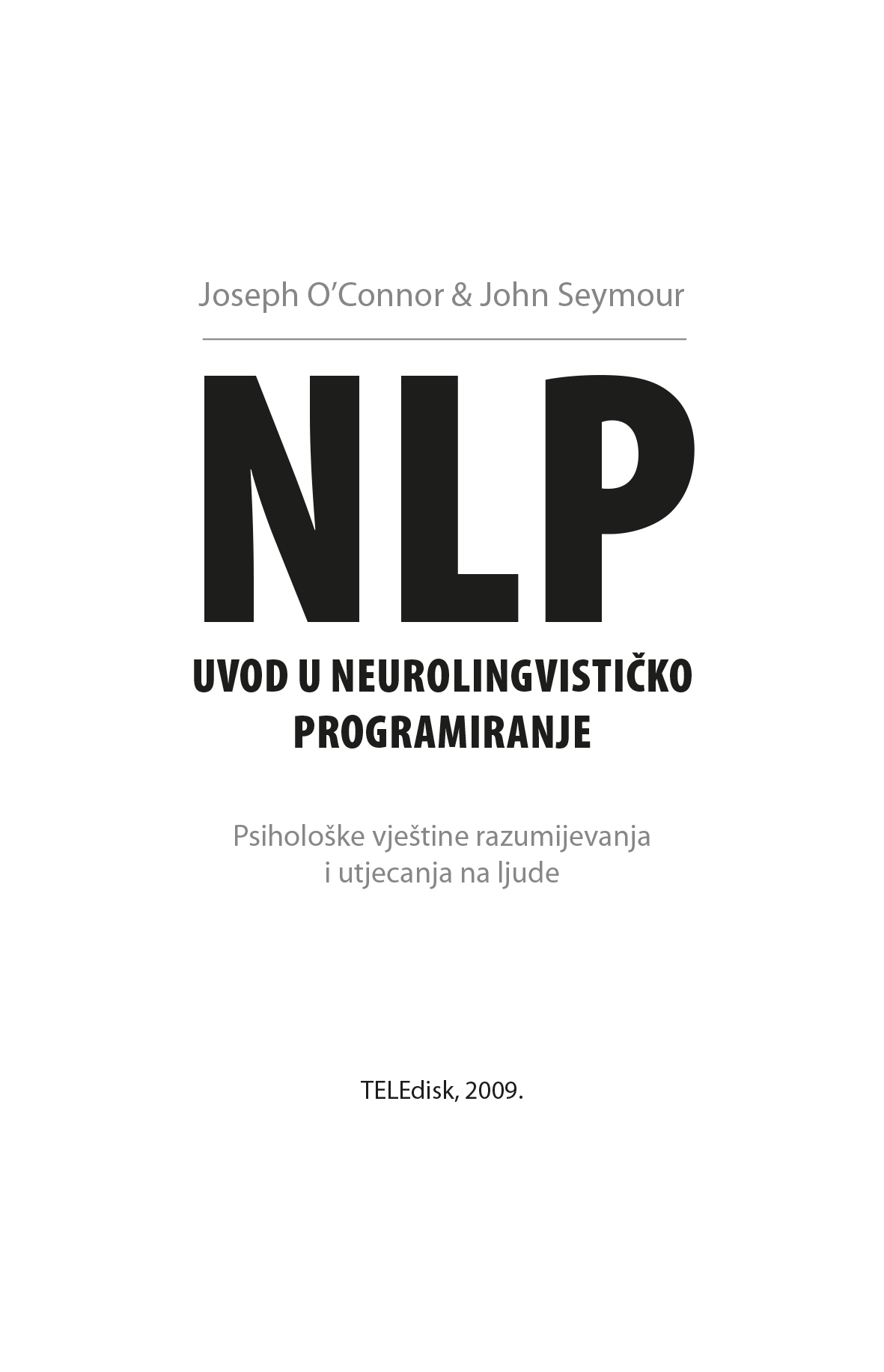 UVOD U NEUROLINGVISTIČKO PROGRAMIRANJE - Image 3