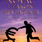 NOVAC I ZAKON PRIVLAČENJA