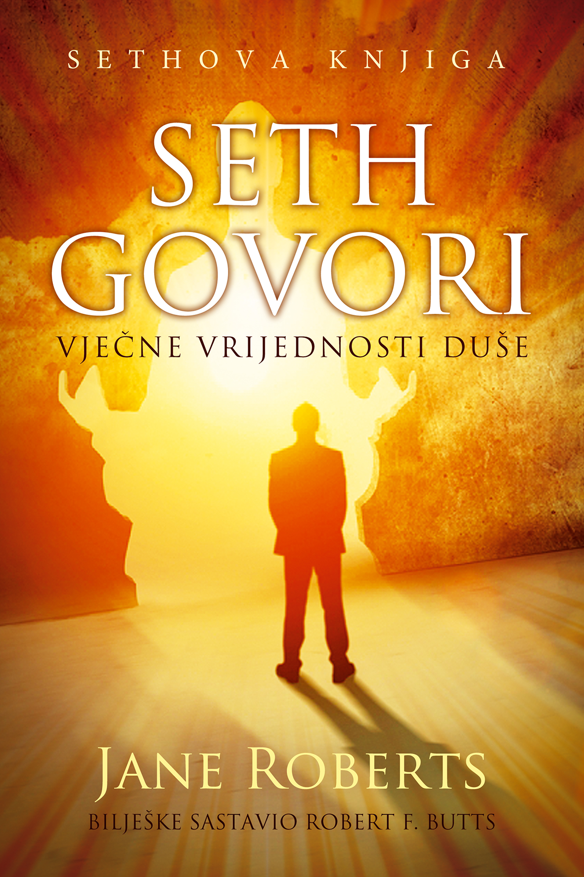 SETH GOVORI - VJEČNE VRIJEDNOSTI DUŠE